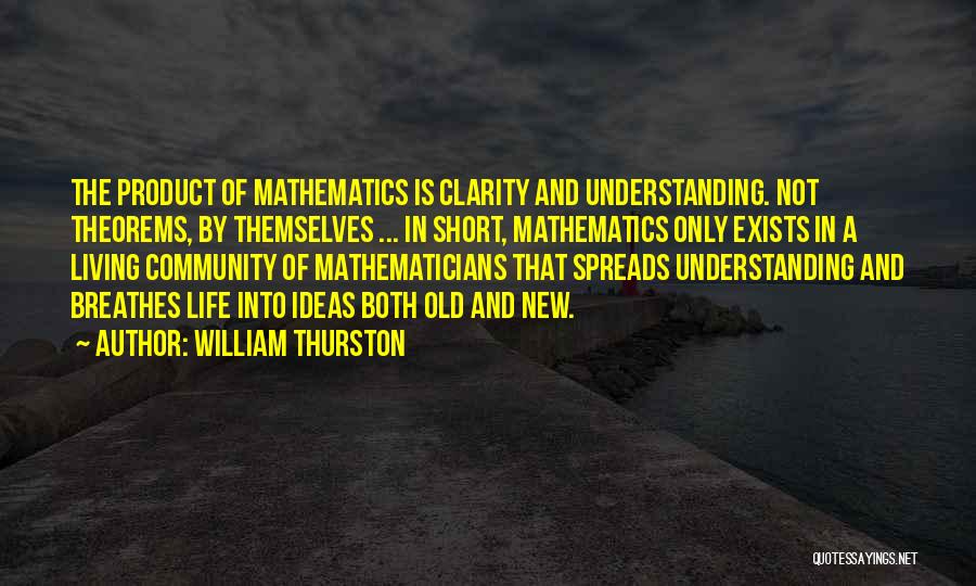 William Thurston Quotes 1141337