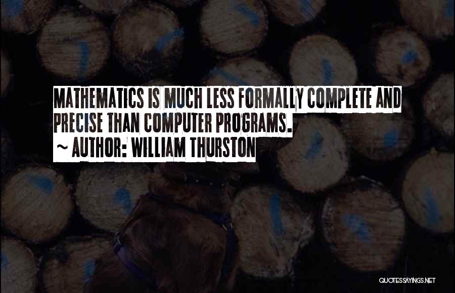 William Thurston Quotes 1364048