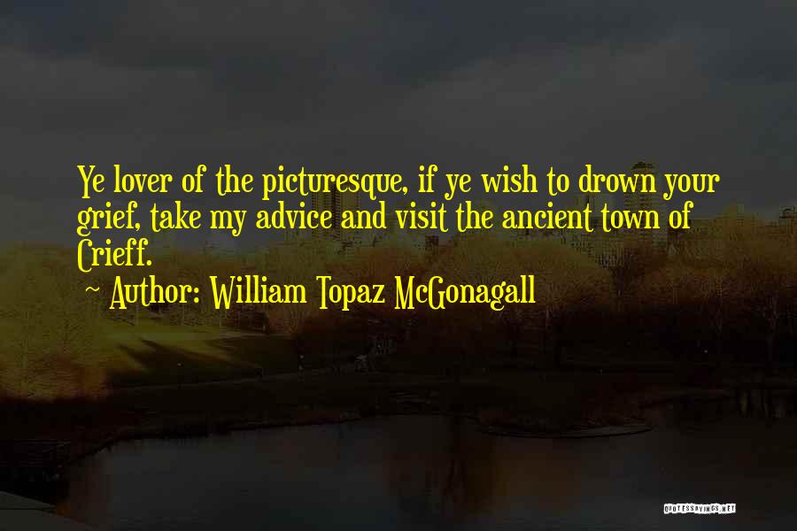 William Topaz McGonagall Quotes 201412