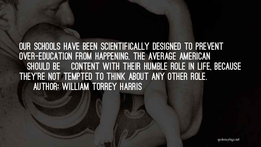 William Torrey Harris Quotes 1957702
