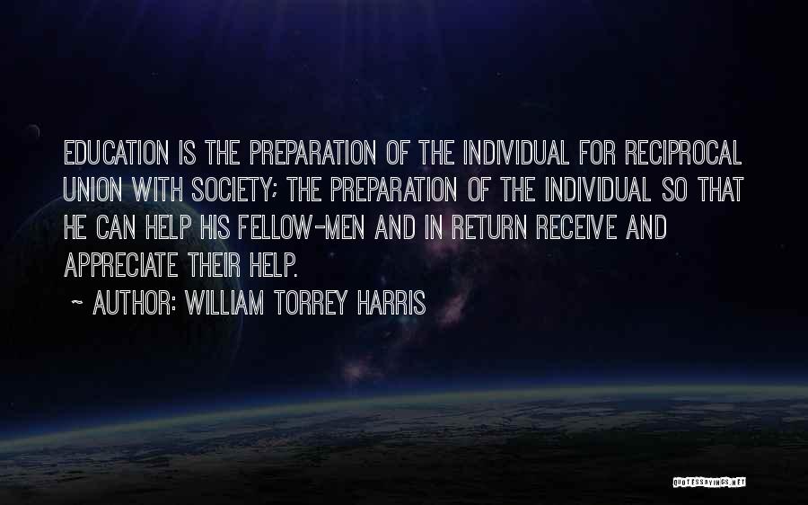 William Torrey Harris Quotes 663140