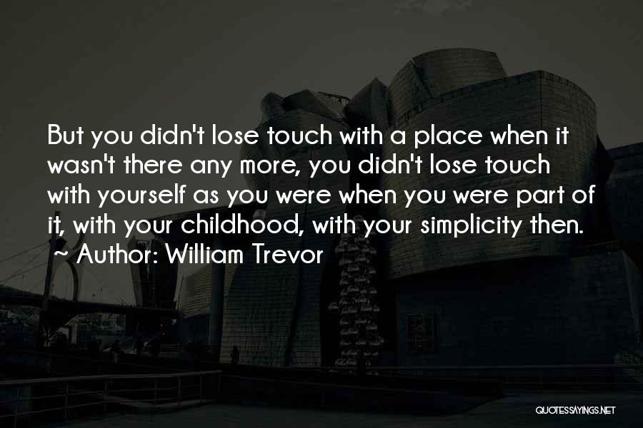 William Trevor Quotes 2167135