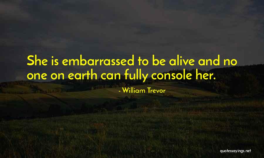 William Trevor Quotes 481552