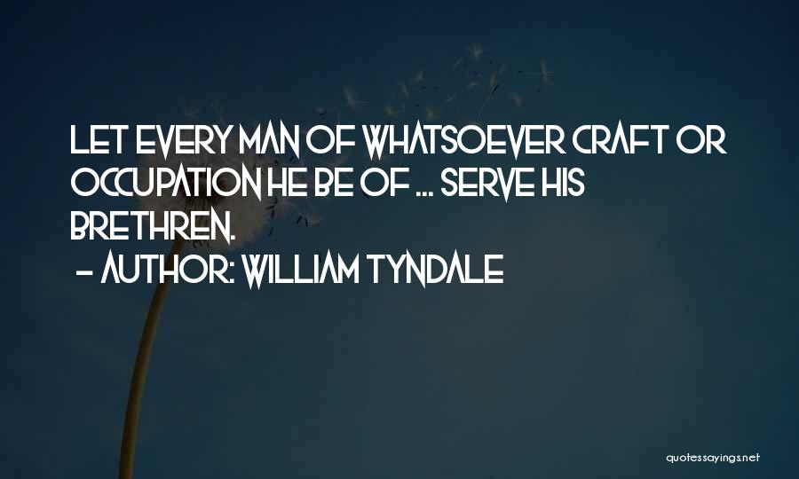 William Tyndale Quotes 1267768