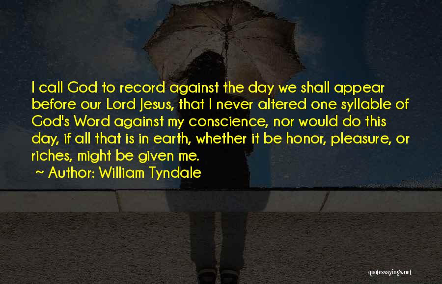 William Tyndale Quotes 200275