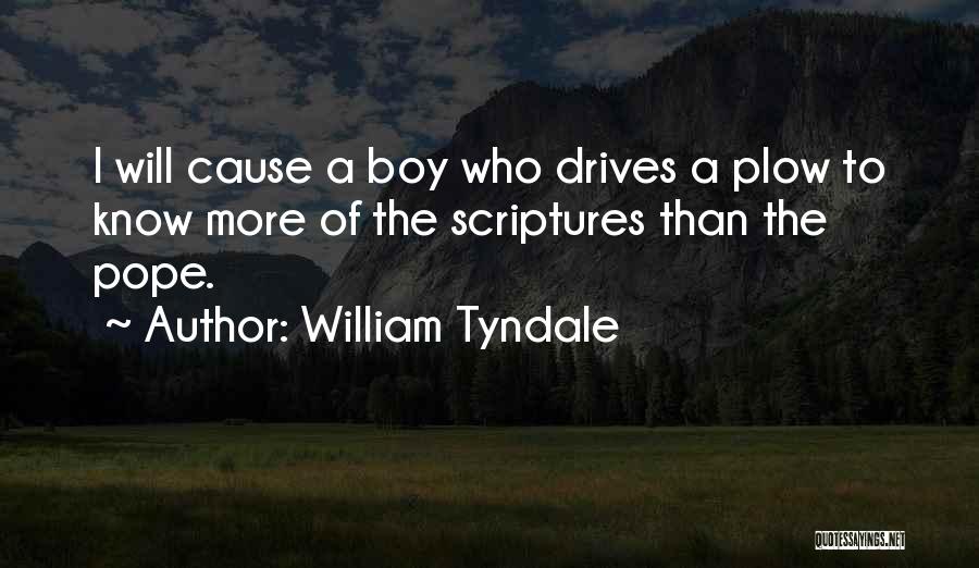 William Tyndale Quotes 2217382