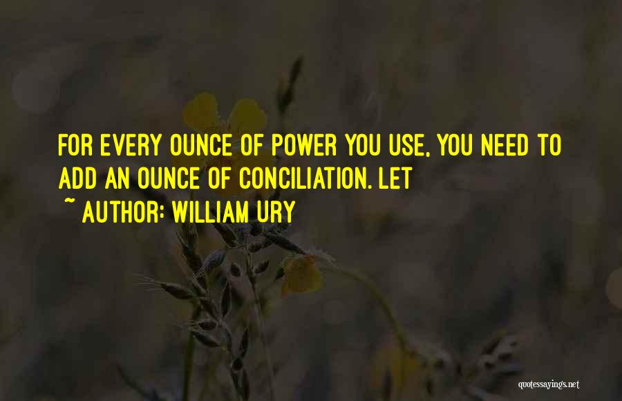 William Ury Quotes 1052401