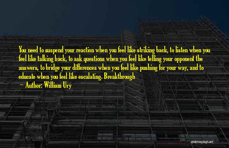 William Ury Quotes 1149451