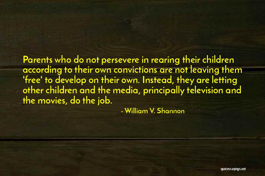 William V. Shannon Quotes 1688250