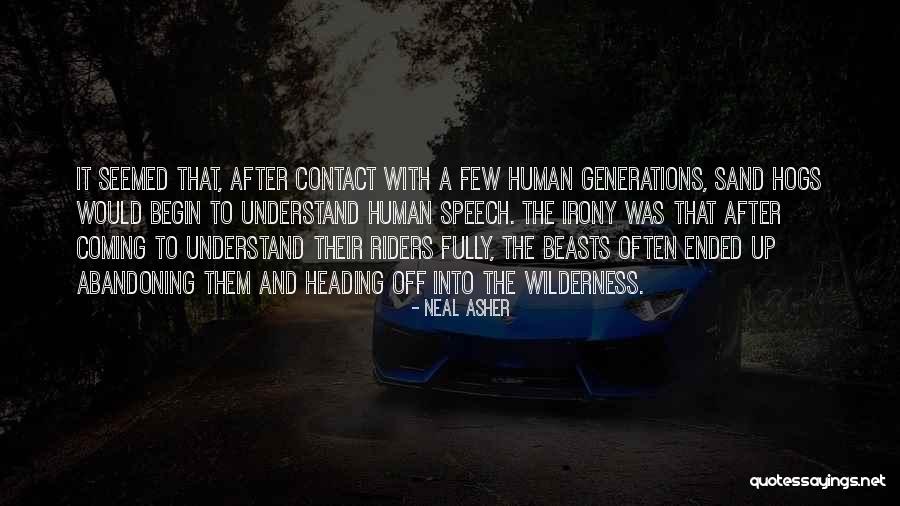 William Van Horne Quotes By Neal Asher William Van Horne Quotes By Neal Asher