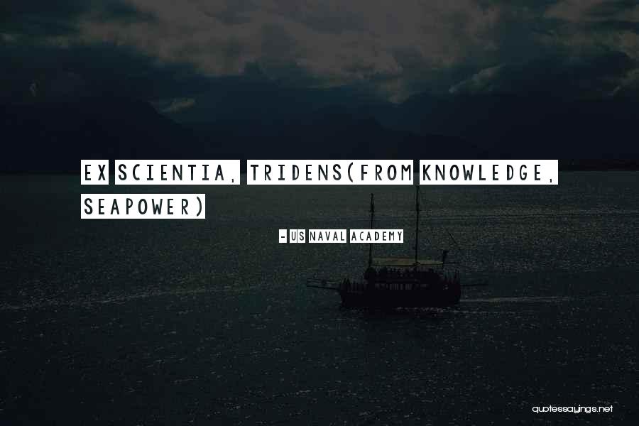 William Van Horne Quotes By US Naval Academy William Van Horne Quotes By US Naval Academy