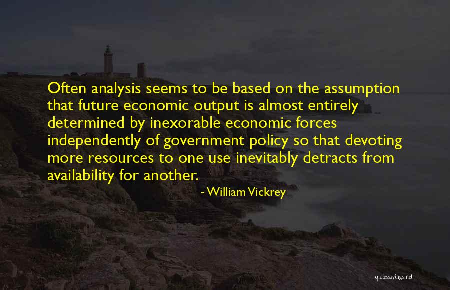 William Vickrey Quotes 652554