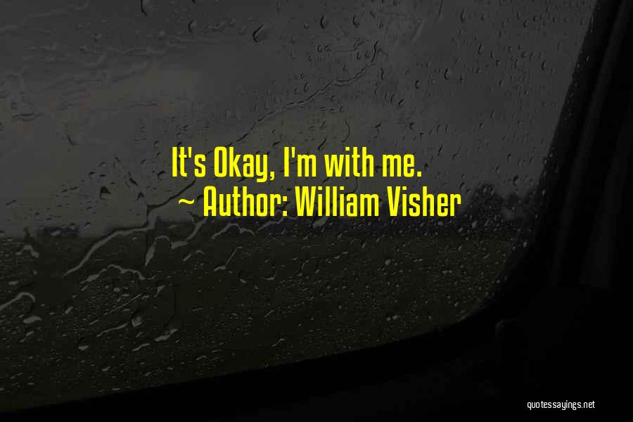 William Visher Quotes 1644373