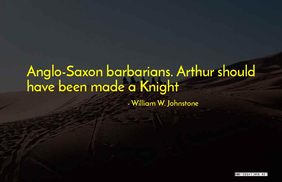 William W. Johnstone Quotes 1392484 William W. Johnstone Quotes 1392484