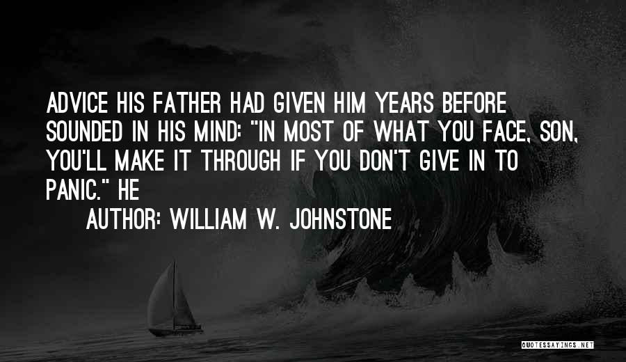 William W. Johnstone Quotes 1566929