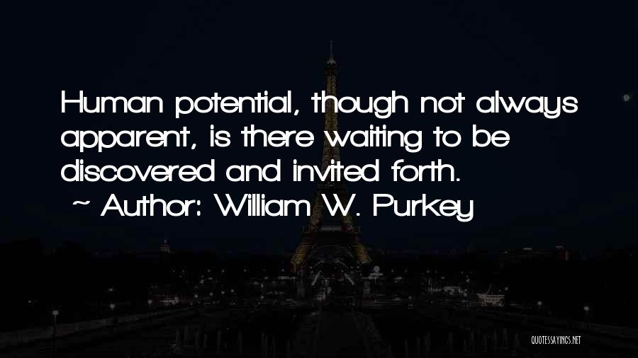 William W. Purkey Quotes 509183