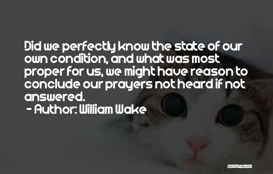 William Wake Quotes 891327