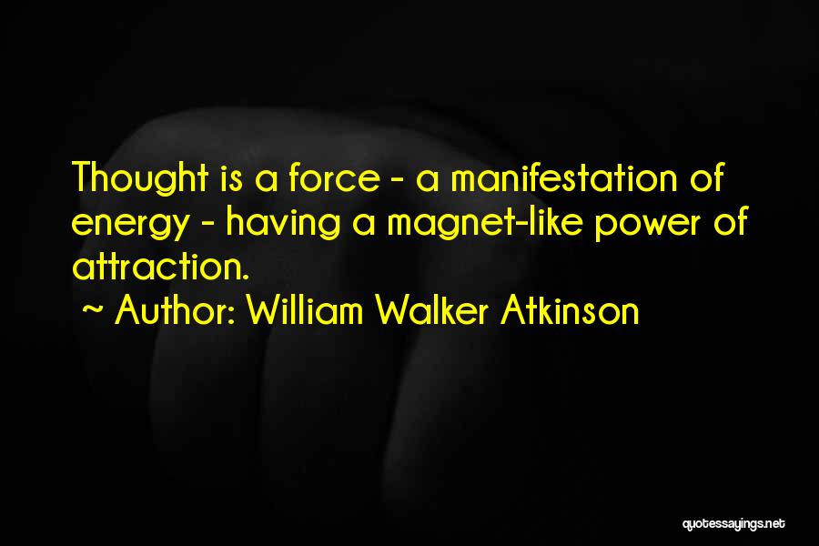 William Walker Atkinson Quotes 1249164