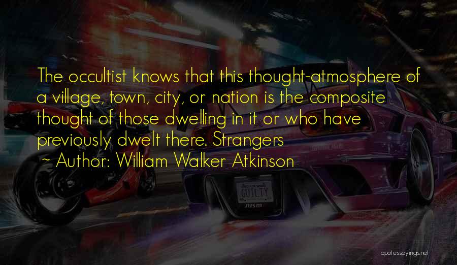 William Walker Atkinson Quotes 2062064