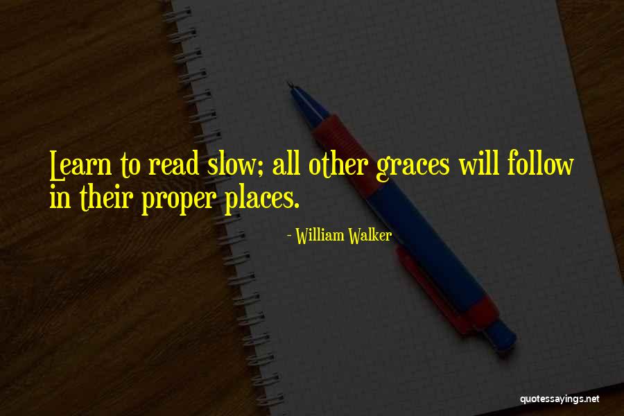 William Walker Quotes 2128459