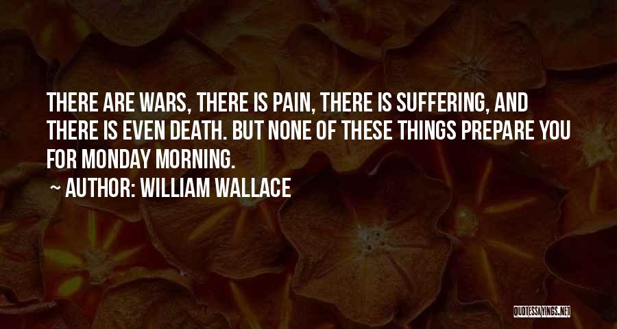 William Wallace Quotes 1204604