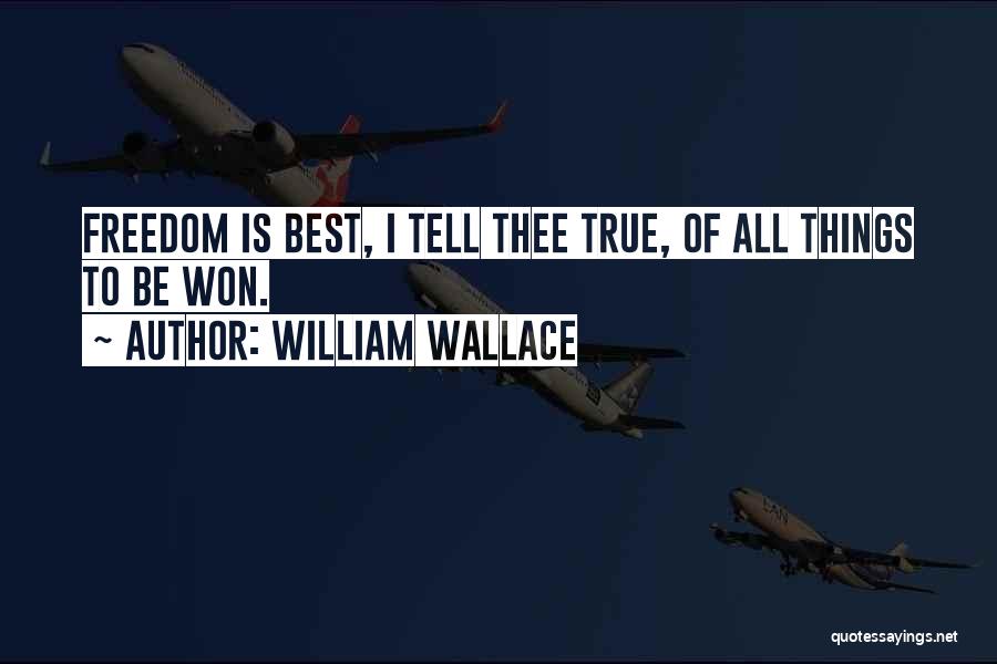 William Wallace Quotes 1427832