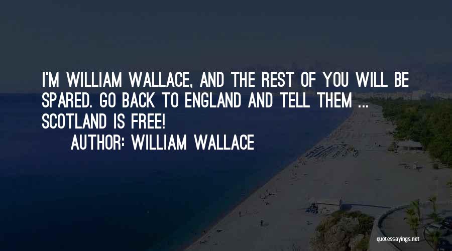 William Wallace Quotes 179236