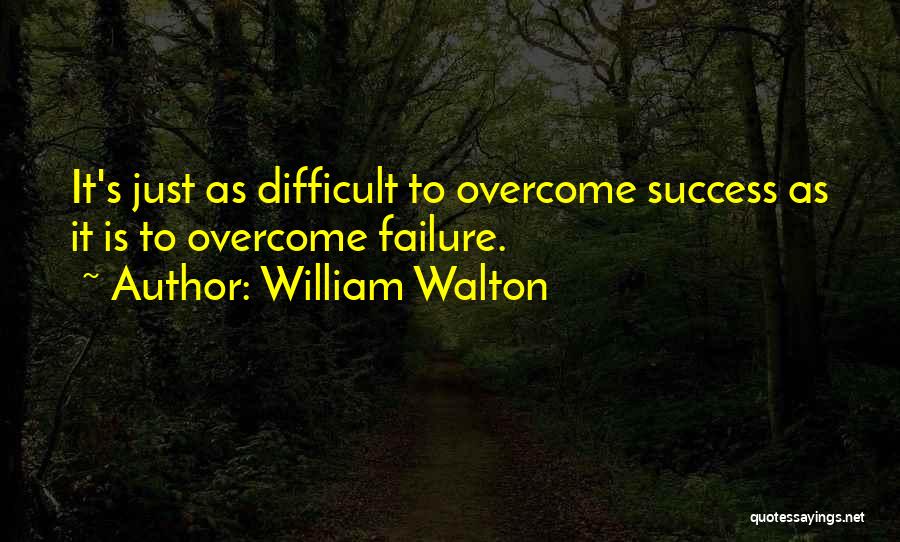 William Walton Quotes 1393162