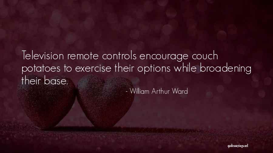 William Ward Quotes By William Arthur Ward William Ward Quotes By William Arthur Ward