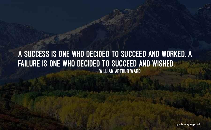 William Ward Quotes By William Arthur Ward William Ward Quotes By William Arthur Ward
