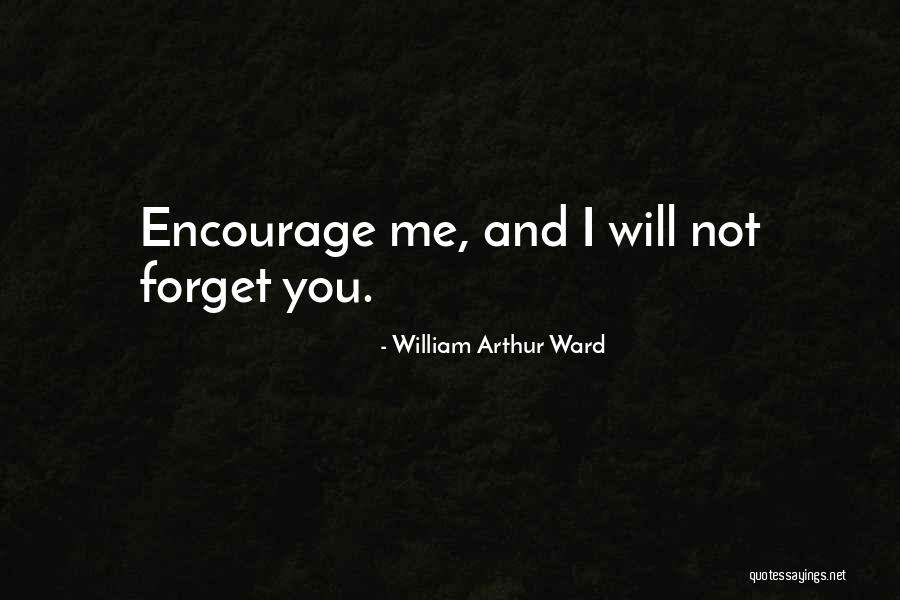 William Ward Quotes By William Arthur Ward William Ward Quotes By William Arthur Ward