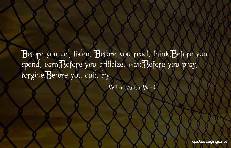 William Ward Quotes By William Arthur Ward William Ward Quotes By William Arthur Ward
