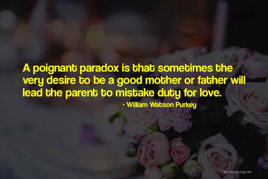 William Watson Purkey Quotes 300181 William Watson Purkey Quotes 300181