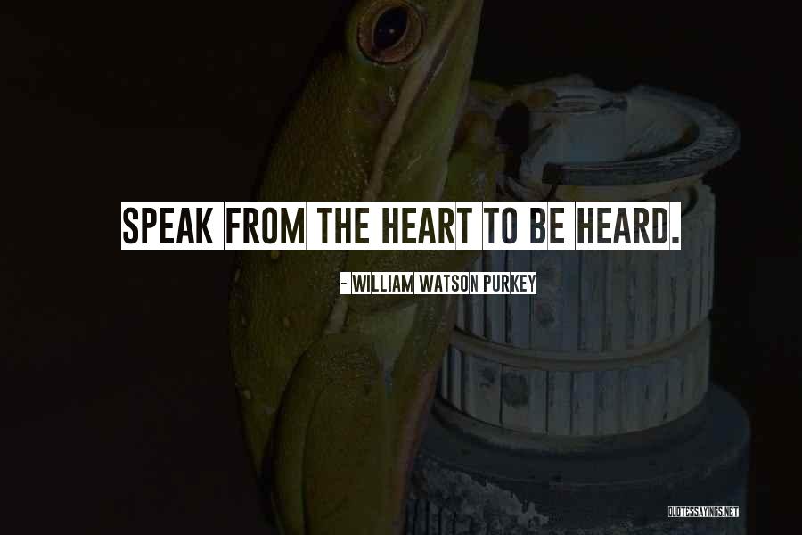 William Watson Purkey Quotes 888848 William Watson Purkey Quotes 888848
