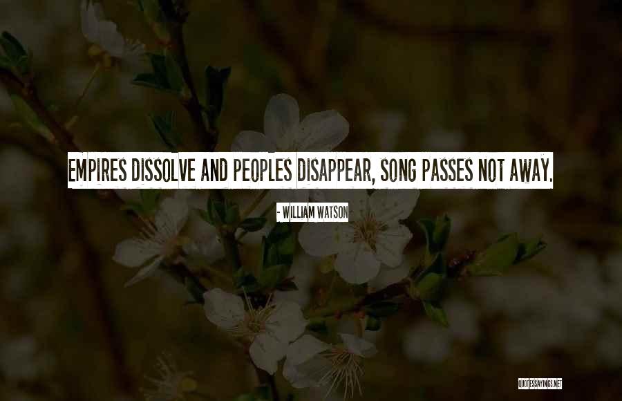 William Watson Quotes 2022495 William Watson Quotes 2022495