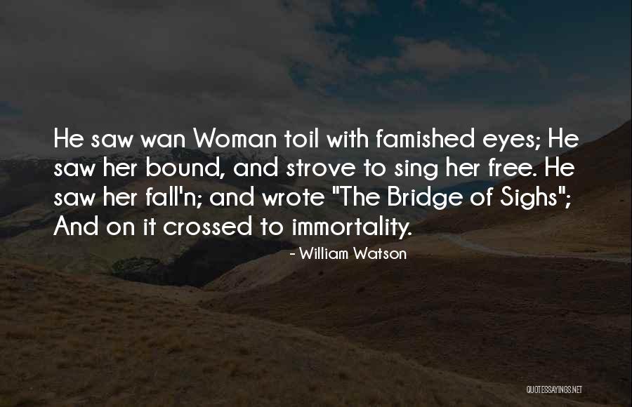 William Watson Quotes 2087771