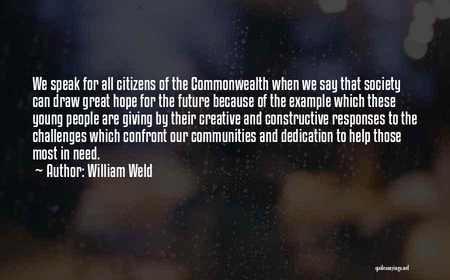 William Weld Quotes 2157987