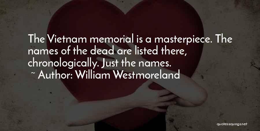 William Westmoreland Quotes 1018635