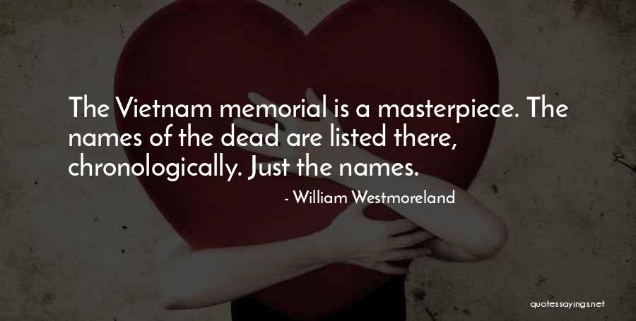 William Westmoreland Quotes 1018635