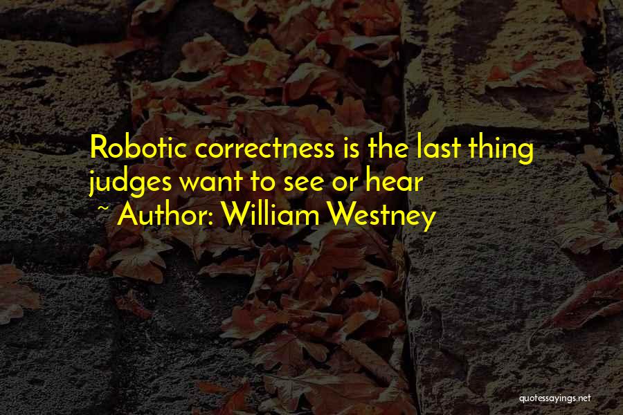 William Westney Quotes 1584467