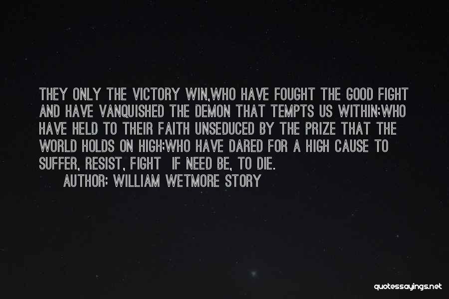 William Wetmore Story Quotes 1860175