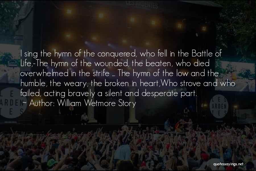 William Wetmore Story Quotes 1995121
