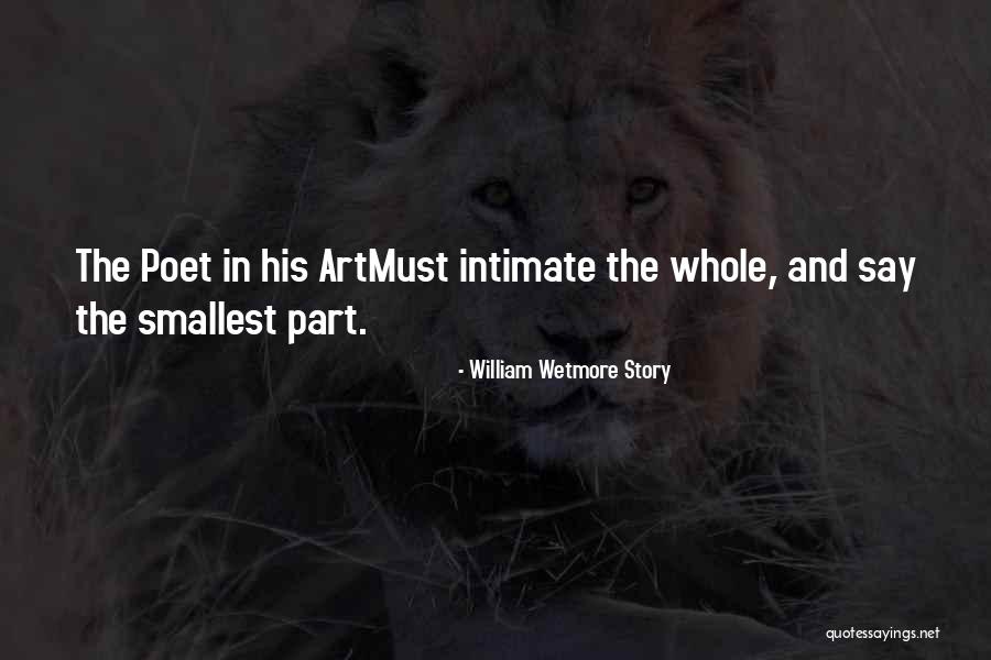 William Wetmore Story Quotes 654193