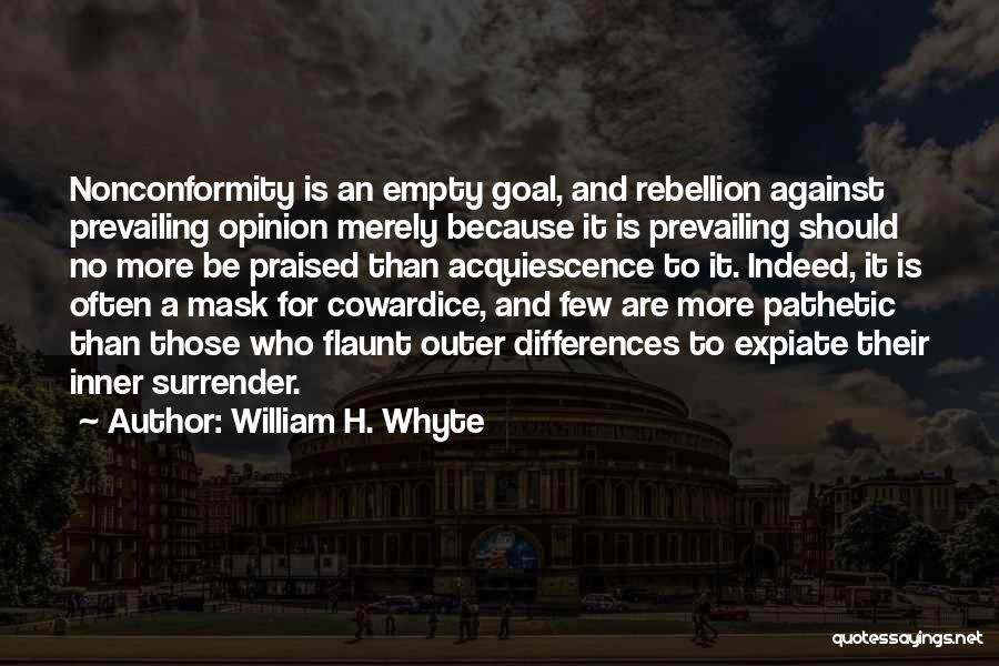 William Whyte Quotes By William H. Whyte