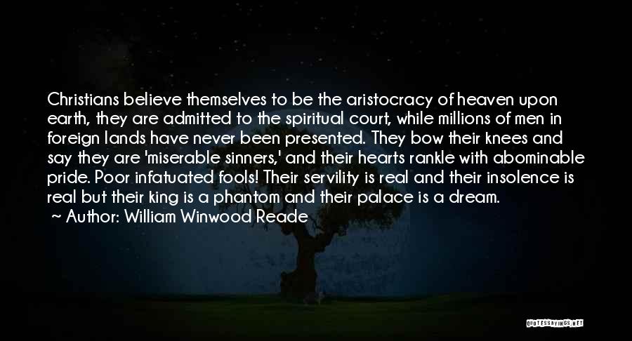 William Winwood Reade Quotes 1169017