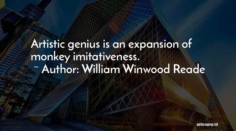 William Winwood Reade Quotes 1409235