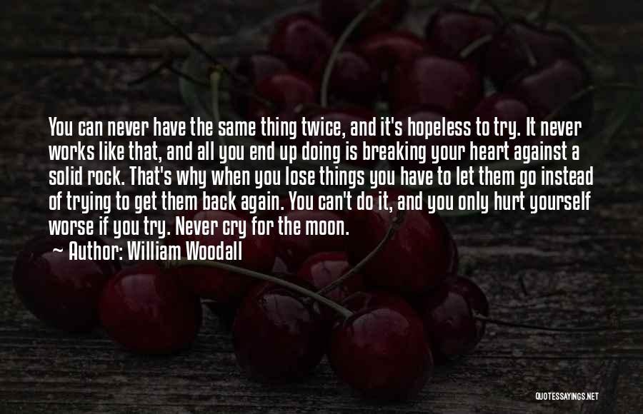 William Woodall Quotes 996440