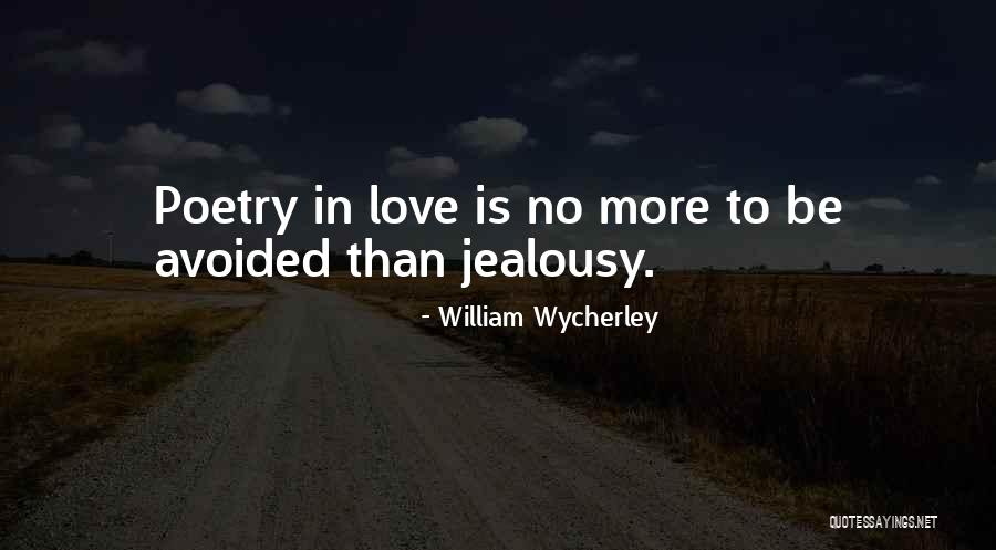 William Wycherley Quotes 1074928