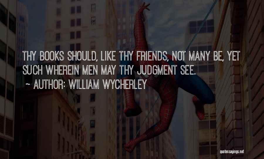 William Wycherley Quotes 2193126