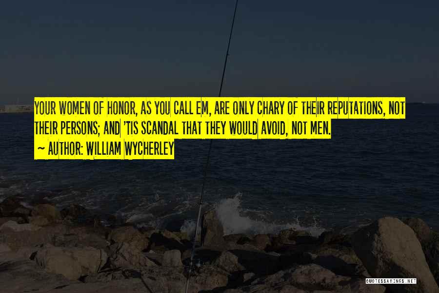 William Wycherley Quotes 375335